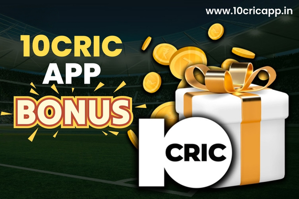 10cric App Bonus | 10cric App